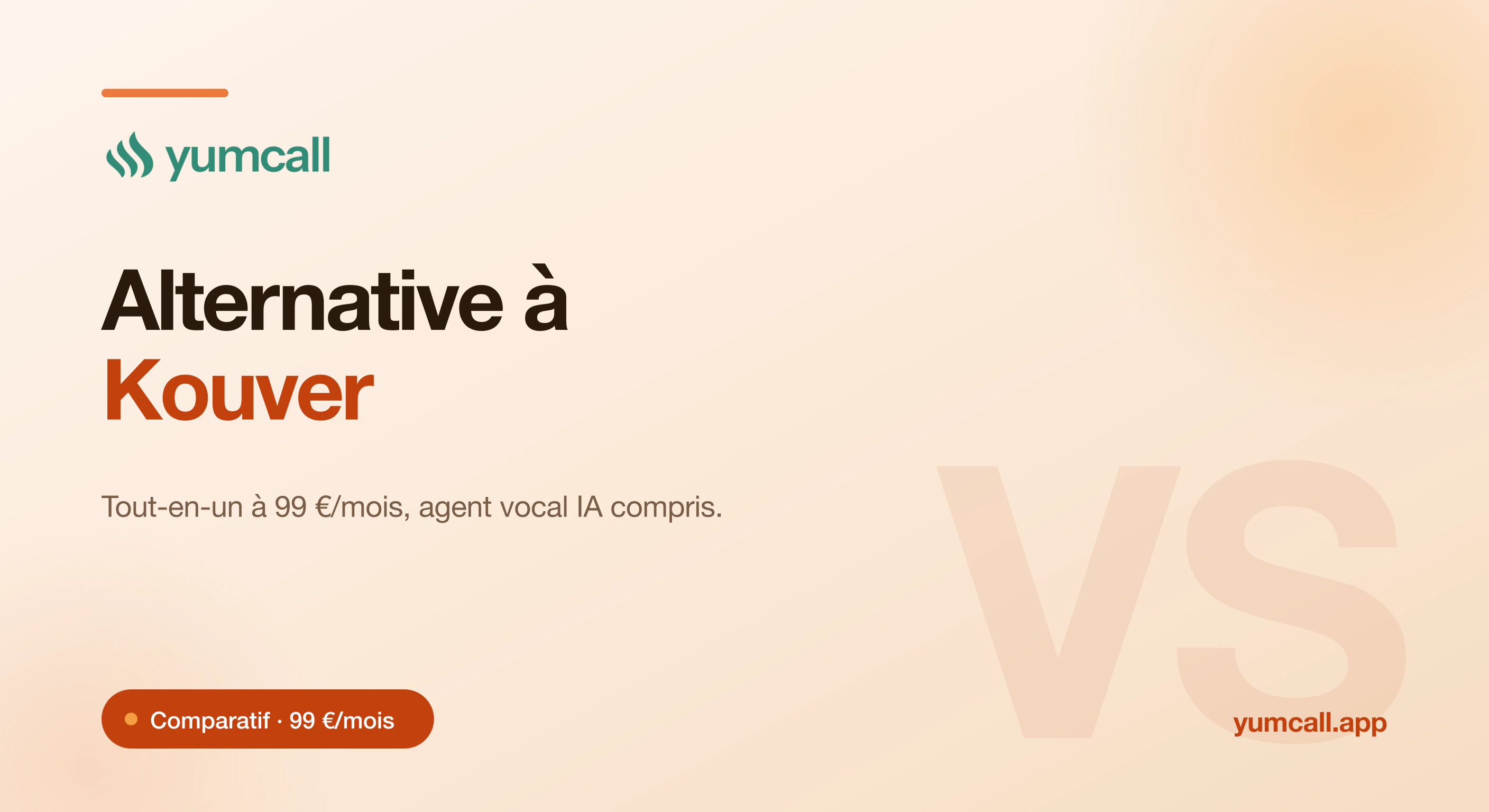 Comparatif Yumcall vs Kouver en 2026 : Yumcall réunit site, plan de salle, CRM, email + SMS et agent vocal IA dans un seul tarif à 99 €/mois sans frais d’installation, face aux offres à paliers de Kouver.